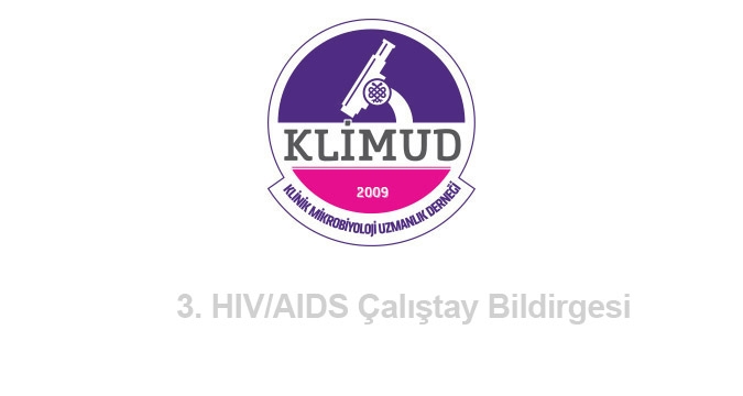 3. HIV/AIDS Çalıştay Bildirgesi