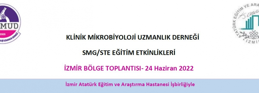 İzmir Bölge Toplantısı / 24 Haziran 2022