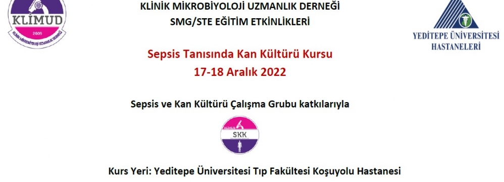 Sepsis Tanısında Kan Kültürü Kursu / 17-18 Aralık 2022 İSTANBUL