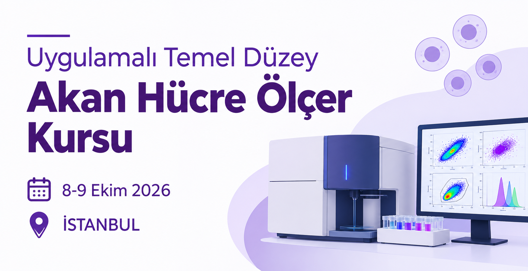 Uygulamalı Temel Düzey Akan Hücre Ölçer Kursu / 8-9 Ekim 2026 İSTANBUL