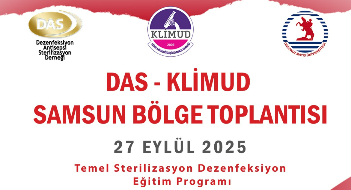 KLİMUD-DAS Temel Sterilizasyon Dezenfeksiyon Eğitimi Bölge Toplantısı / 27 Eylül 2025 SAMSUN